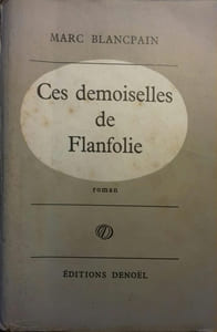 Ces demoiselles de Flanfolie.