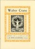 Walter Crane.. HAVERMANS (Rémy).