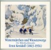 Wintermärchen und Wiesenzwerge.. HESS (Simone). WACHTER (Christa)