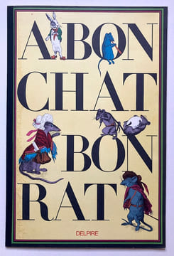 A bon chat bon rat.. [Delpire. Actibom].