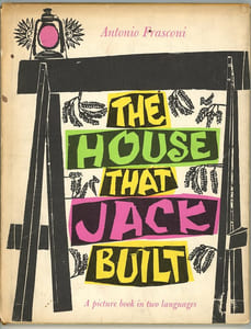 The House that Jack Built. [La Maison que Jacques a bâtie]. 