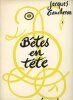 B&ecirc;tes en t&ecirc;te.. GAUCHERON (Jacques).
