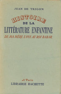 Histoire de la littérature enfantine.