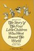 The Story of The Four Little Children Went Round The World.. MACK (Stanley). LEAR (Edward).