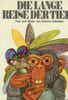 Die lange Reise der Tiere. [Le Long Voyage des animaux].. DELESSERT (Etienne).