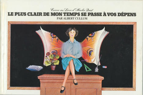 Le Plus Clair de mon temps se passe à vos dépens.. CULLUM (Albert).