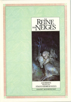 La Reine des neiges.. EIDRIGEVICIUS (Stasys). ANDERSEN (H. C.).
