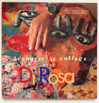 Découvre le collage avec Di Rosa.