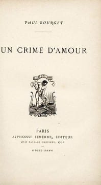 Un crime d'amour. BOURGET (Paul)