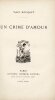 Un crime d'amour. BOURGET (Paul)