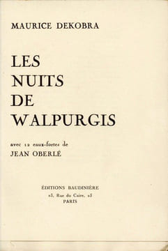 Les nuits de Walpurgis. DEKOBRA (Maurice) [Tessier (Ernest-Maurice)]