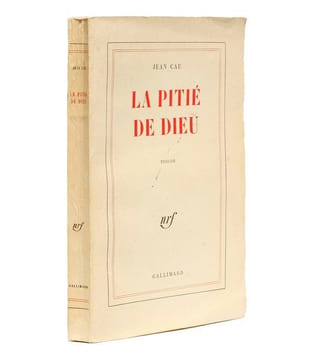La pitié de dieu. CAU (Jean)