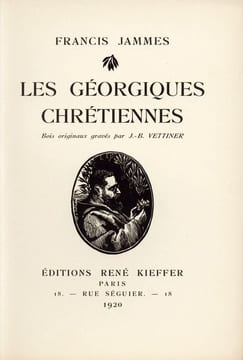 Les Géorgiques chrétiennes. JAMMES (Francis) ; VETTINER (Jean-Baptiste, ill.)