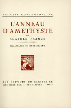 L'Histoire Contemporaine : L'Orme du Mail / Le Mannequin d'osier / L'anneau d'améthyste / M. Bergeret à Paris. FRANCE (Anatole) ; BEAUNE (Serge, ill.)