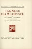 L'Histoire Contemporaine : L'Orme du Mail / Le Mannequin d'osier / L'anneau d'am&eacute;thyste / M. Bergeret &agrave; Paris. FRANCE (Anatole) ; BEAUNE (Serge, ill.)