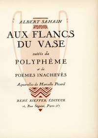 Aux flancs du vase suivies de Polyphème et de poèmes inachevés