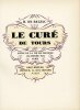 Le Cur&eacute; de Tours. BALZAC (Honor&eacute; de) / CAMIS (Max, ill.)