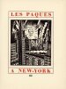 Les P&acirc;ques &agrave; New York. CENDRARS (Blaise) / MASEREEL (Frans)