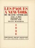 Les P&acirc;ques &agrave; New York. CENDRARS (Blaise) / MASEREEL (Frans)