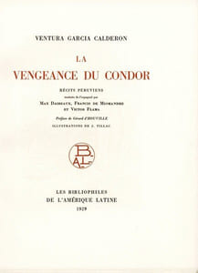 La Vengeance du condor. Récits péruviens