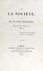 De la société et de ses vices principaux.. BONNAIN (Pierre-Gustave)