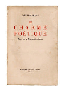 Le Charme poétique. Essai sur la Sensualité créatrice.