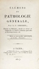 Elémens de Pathologie Générale. CHOMEL (Auguste-François)
