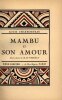 Mambu et son amour. CHARBONNEAU (Louis) ; V&Eacute;RGELY (Jean, ill.)