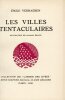 Les villes tentaculaires. VERHAEREN (&Eacute;mile) ; BRAUN (Georges, ill.)