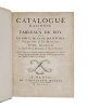 Catalogue raisonn&eacute; des tableaux du Roy, avec un abr&eacute;g&eacute; de la vie des peintres, fait par ordre de sa Majest&eacute;.. L&Eacute;PICI&Eacute; (Fran&ccedil;ois-Bernard)