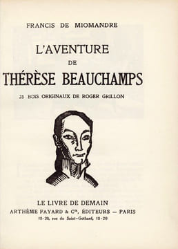 L'Aventure de Thérèse Beauchamps. MIOMANDRE (Francis de) ; GRILLON (Roger)