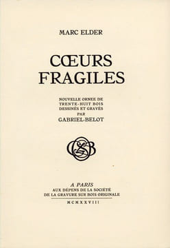 Coeurs fragiles. ELDER (Marc) ; BELOT (Gabriel, ill.)