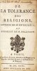 De la tol&eacute;rance des religions, lettres de M. de Leibniz, et r&eacute;ponses de M. Pellisson. LEIBNIZ (Gottfried Wilhelm) / PELLISON-FONTANIER (Paul)
