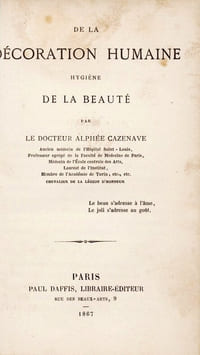 De la décoration humaine. Hygiène de la beauté