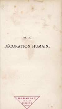 De la décoration humaine. Hygiène de la beauté