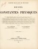 Recueil de constantes physiques. [SOCI&Eacute;T&Eacute; FRAN&Ccedil;AISE DE PHYSIQUE] ABRAHAM (Henri) / SACERDOTE (Paul)