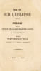 Trait&eacute; sur l'&eacute;pilepsie. Gu&eacute;rison par les granules de Gallium palustre cultiv&eacute;, du Docteur Durand ; pr&eacute;par&eacute;s par Ferdinand Vidal, pharmacien de 1re ...