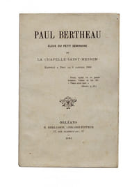 Paul Bertheau, élève du petit séminaire de la Chapelle-Saint-Mesmin. Rappelé à Dieu le 6 janvier 1884