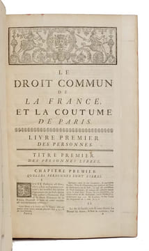 Le droit commun de la France et la coutume de Paris réduits en principes, Tirés des ordonnances, des Arrêts, des Loix Civiles, & des Auteurs ; & mises ...