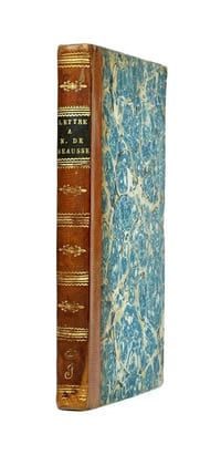 Seconde lettre à M. de Beausset, ancien évêque d'Alais, membre du Chapitre impérial de Saint Denis et conseiller-titulaire de l'Université impériale ; pour servir de supplément à son Histoire de Fénélon