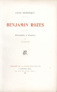 Benjamin Rozes. Illustrations et gravures de Vadasz. HENNIQUE (Léon) ; VADASZ (ill.)