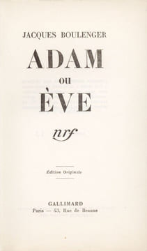 Adam ou Ève. BOULENGER (Jacques)