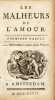 Les Malheurs de lAmour. [TENCIN (Claudine-Alexandrine Guérin de)]