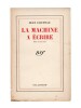 La Machine à écrire. Pièce en trois actes . COCTEAU (Jean)  