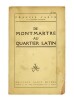 De Montmartre au Quartier Latin . CARCO (Francis) 