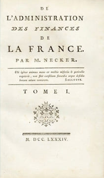 De l'Administration des finances de la France. [SUIVI DE] [Mémoire de Mr. Necker, en réponse aux faits avancés par Mr. de Calonne : dans son mémoire ...