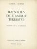Rapsodies de l'amour terrestre. AUDISIO, Gabriel / KERMADEC, Eugène-Nestor de (ill.)
