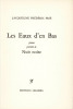 Les Eaux d'en Bas, poème précédé de Nuit noire. FRIÉ (Jacqueline Frédéric)