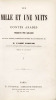 Les Mille et une Nuits. Contes arabes traduits par Galland. Nouvelle édition, corrigée et revêtue de l'approbation de M. L'abbé Lejeune, chanoine de ...