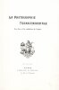 La Photographie Transcendantale : Les &ecirc;tres et les radiations de l'espace. PROTH (Charles)